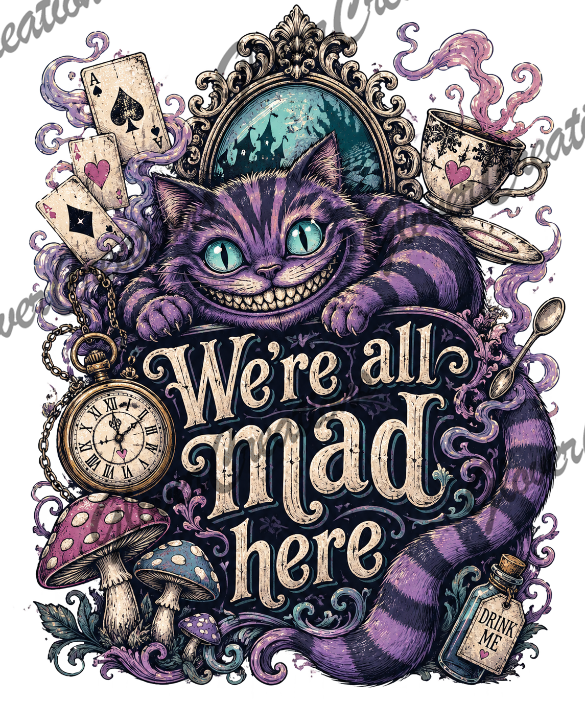 We're All Mad Here Direct to Film Ready to Press Heat Transfers