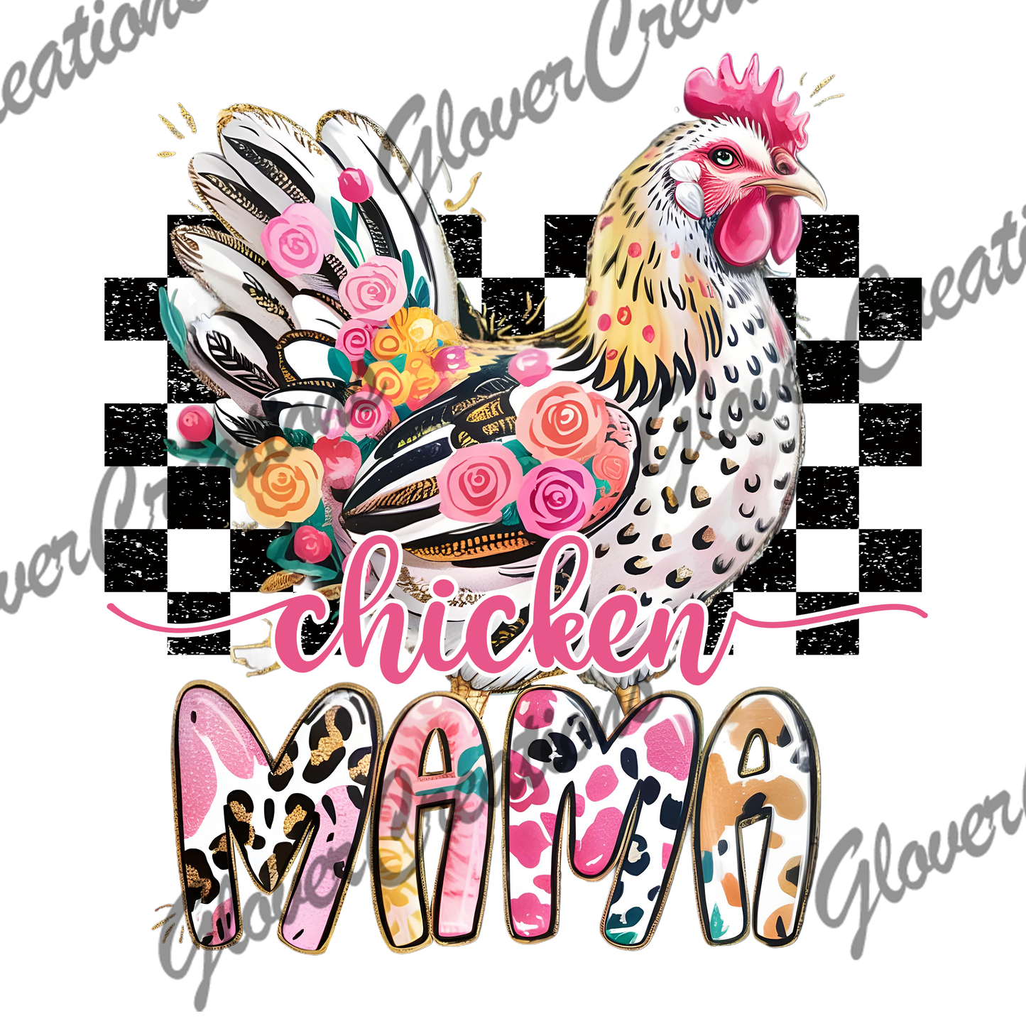 Chicken Mama Direct to Film Ready to Press Heat Transfers