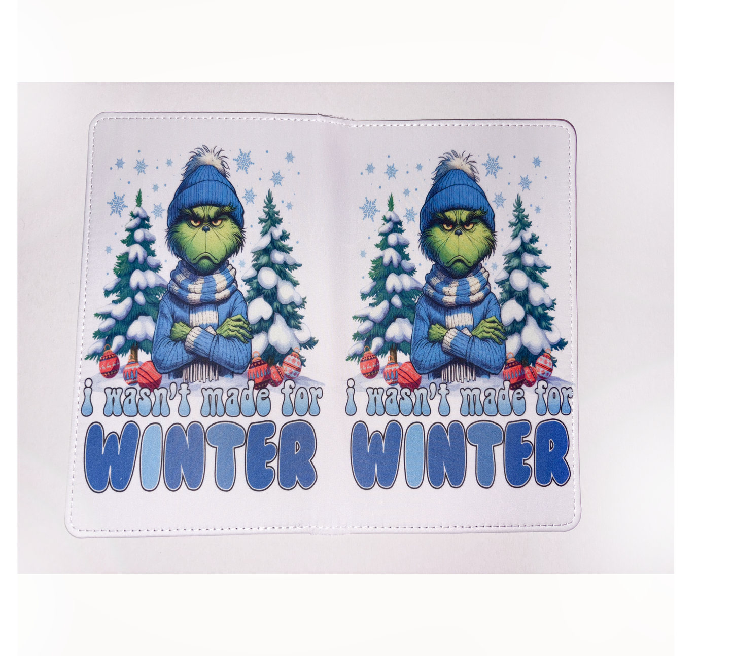 I wasn't made for winter Grinch Christmas A6 Holiday Notebook
