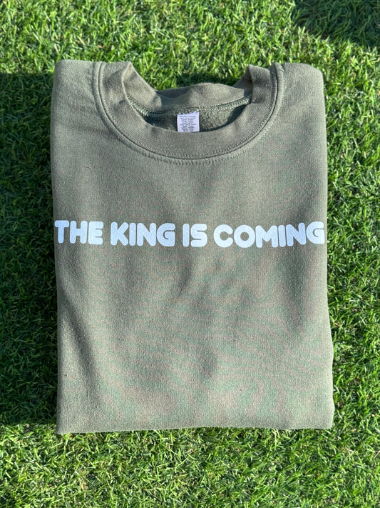 The King Is Coming