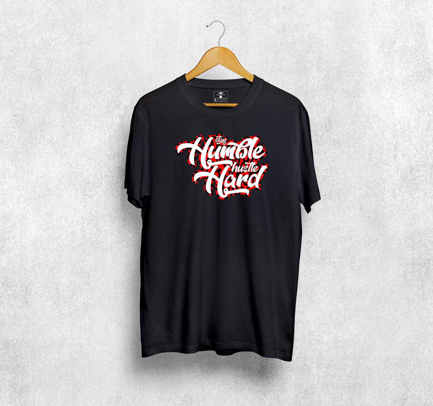 Stay Humble Hustle Hard T-Shirt