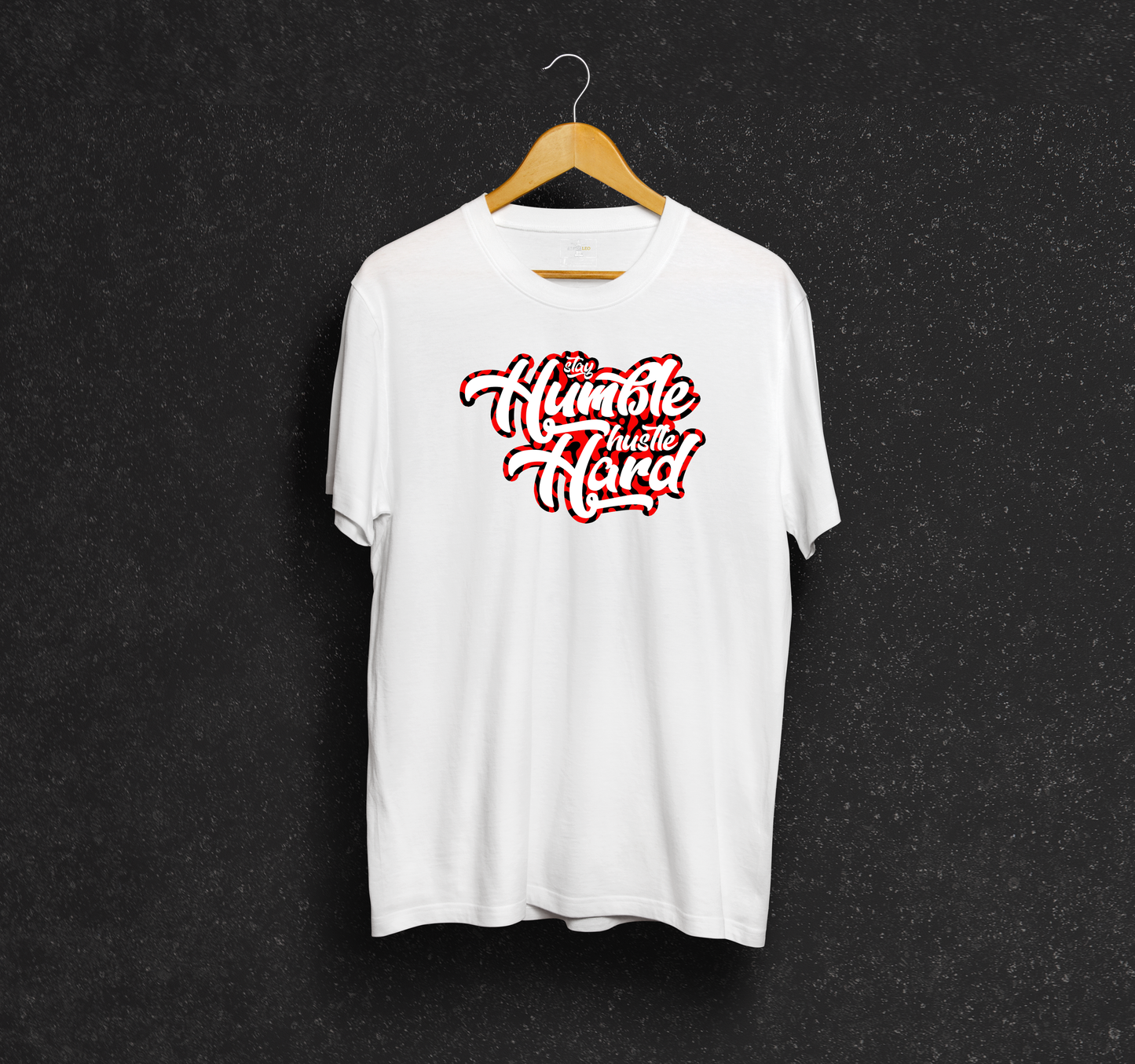 Stay Humble Hustle Hard T-Shirt