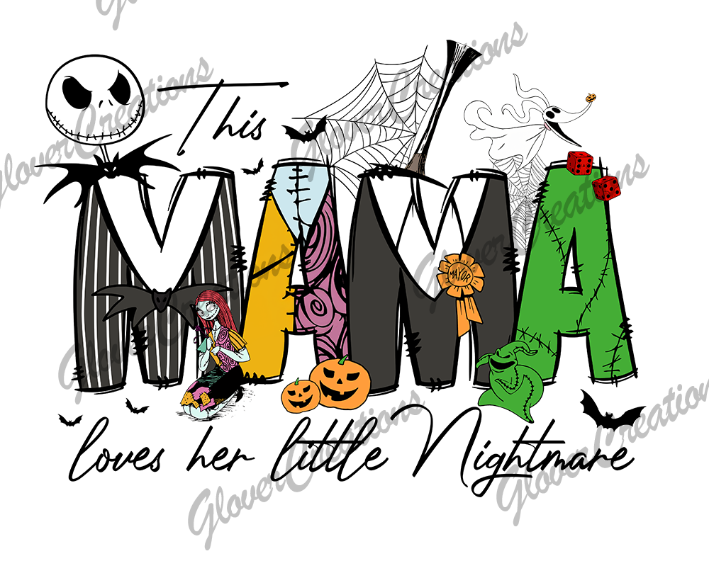 This Mama Loves her Little Nightmares Direct to Film Ready to Press Heat Transfers