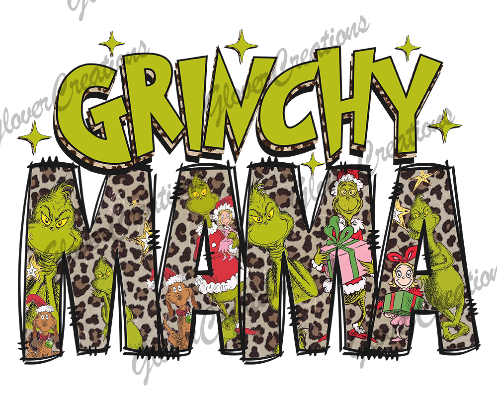 Grinchy Mama Direct to Film Ready to Press Heat Transfers