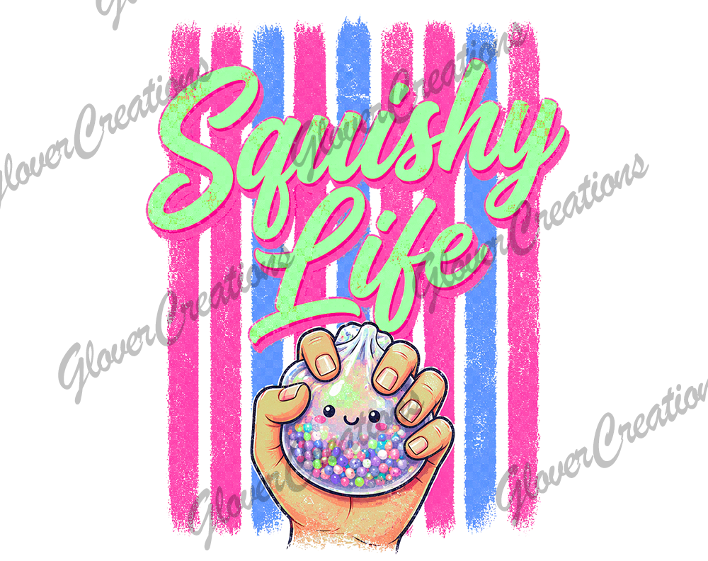 Squishy Life Direct to Film Ready to Press Heat Transfer