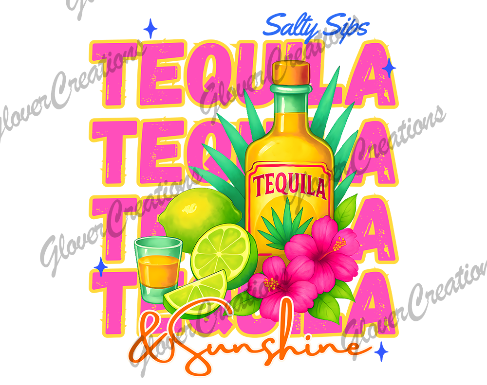 Tequila and Sunshine Direct to Film Ready to Press Heat Transfer