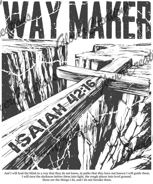Way Maker Isaiah 42:16 Cross Bridge Direct to Film Ready to Press Heat Transfers