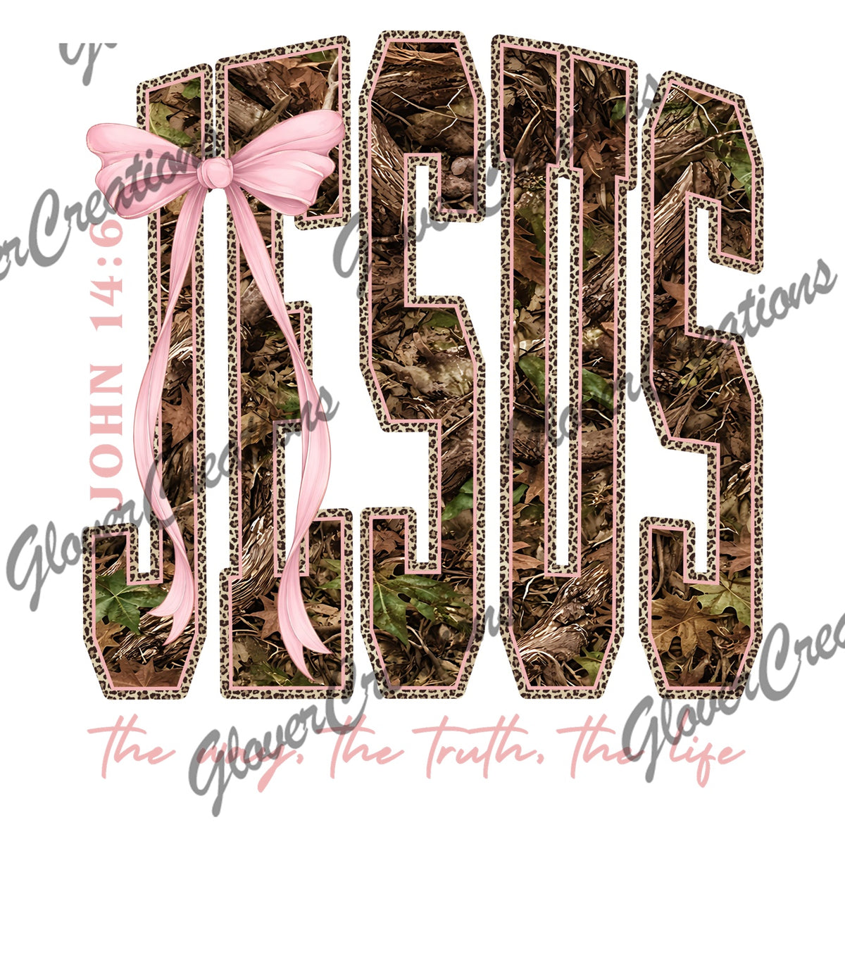 Jesus Camo & Pink Bow John 14:6 Direct to Film Ready to Press Heat Transfers