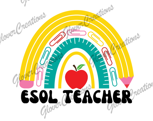 ESOL Teacher Direct to Film Ready to Press Heat Transfers