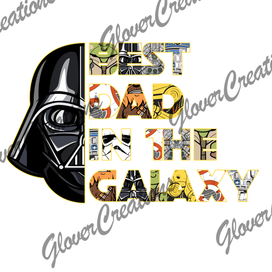Best Dad In The Galaxy Direct to Film Ready to Press Heat Transfers