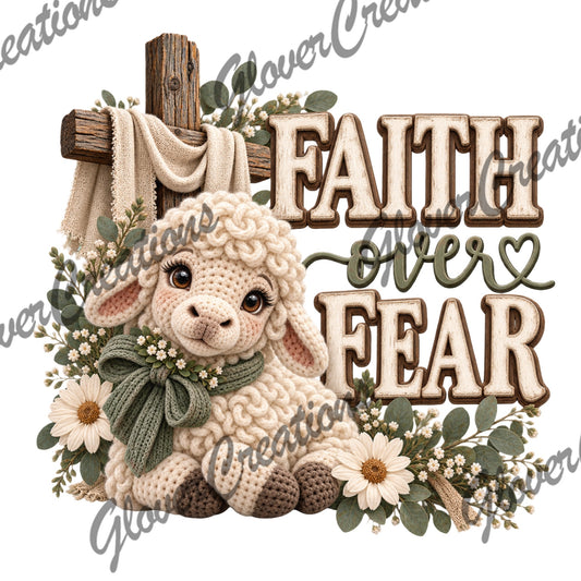 Faith Over Fear Faux Crochet Lamb & Wooden Cross Direct to Film Ready to Press Heat Transfers