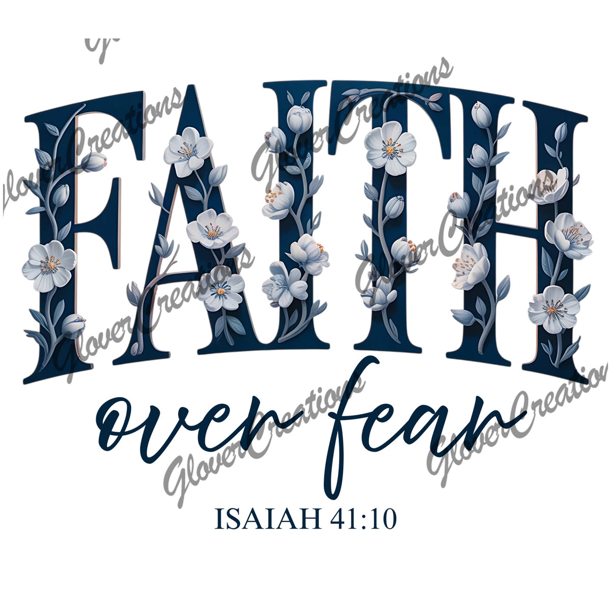 Faith Over Fear Direct To Film Ready To Press Heat Transfers