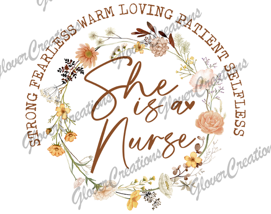She Is A Nurse Direct to Film Ready to Press Heat Transfers