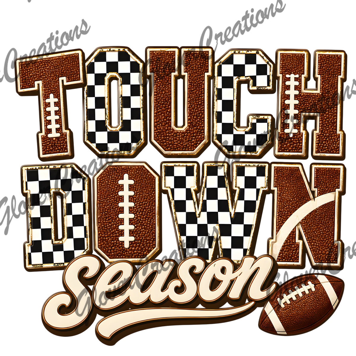 Touchdown Season Checkered Football Direct to Film Ready to Press Heat Transfers