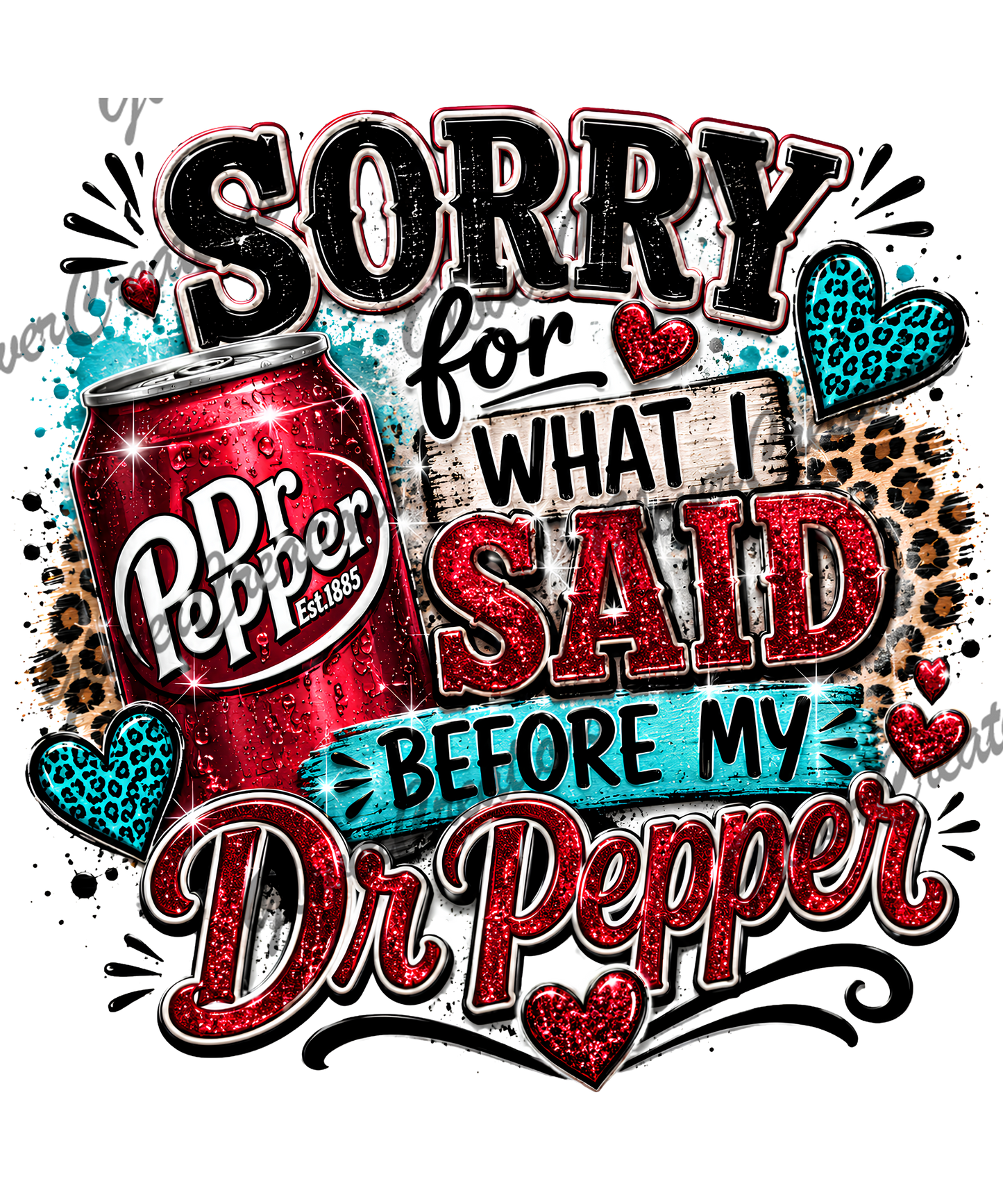 Dr. Soda Apologies Direct to Film Ready to Press Heat Transfers