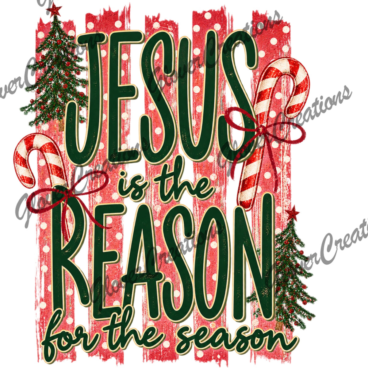 Jesus Is the Reason for the Season Direct to Film Ready to Press Heat Transfers