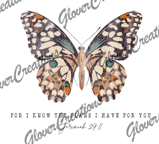For I Know the Plans Butterfly Jeremiah 29:11 Direct to Film Ready to Press Heat Transfers