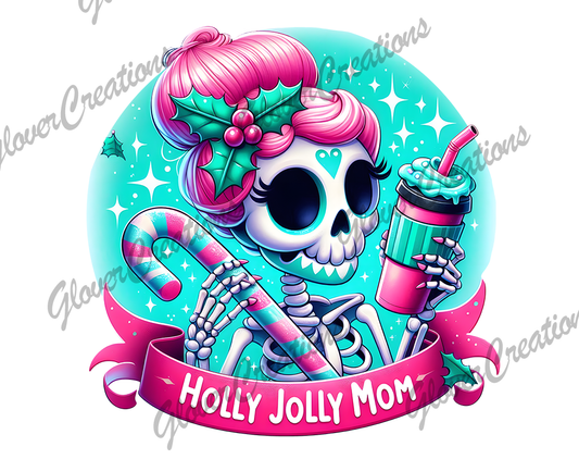 Holly Jolly Mom Direct to Film Ready to Press Heat Transfers
