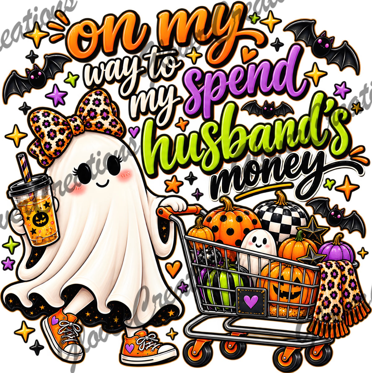 On my way to spend my husband's money Halloween ghost heat transfer