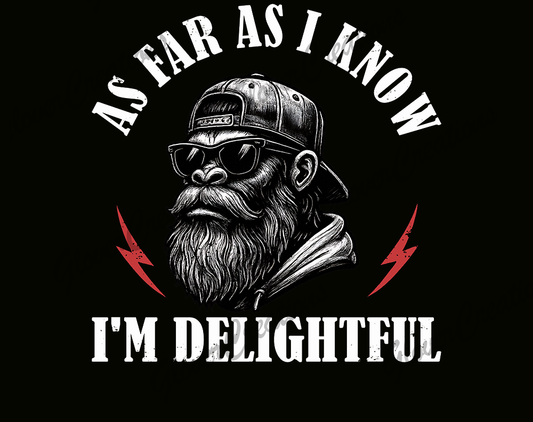 I'm Delightful Direct to Film Ready to Press Heat Transfers