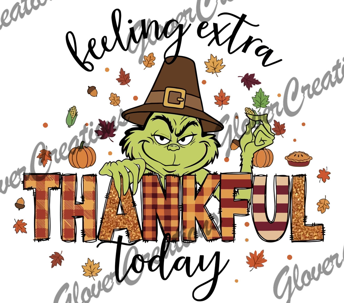 Feeling Extra Thankful Today Direct to Film Ready to Press Heat Transfers